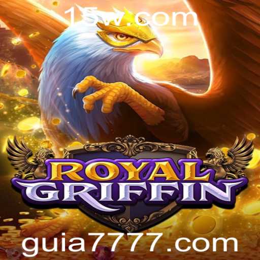 Guia Completo de RoyalGriffin: Estratégias e Regras Essenciais